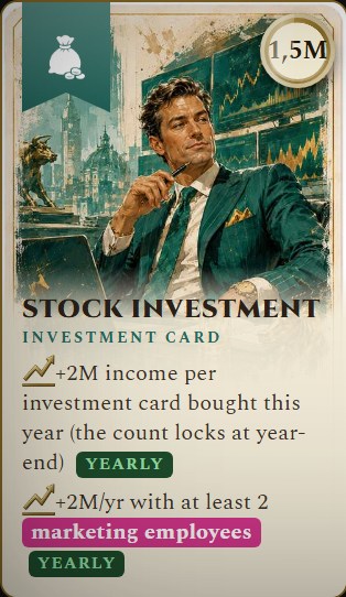 An investment card from the game